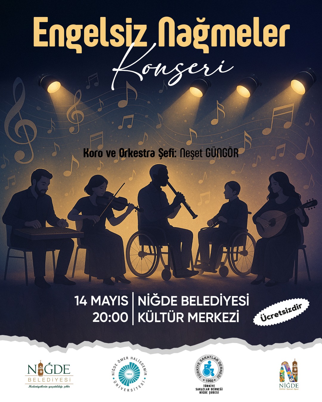 Engelsiz Nağmeler Niğde’de Umuda Dönüşüyor