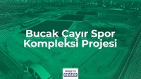 Bucak Çayır Spor Kompleksi Projesi