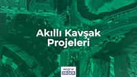 AKILLI KAVŞAK PROJELERİ