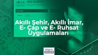 AKILLI ŞEHİR, AKILLI İMAR, E-ÇAP VE E-RUHSAT UYGULAMALARI