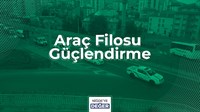 ARAÇ FİLOSU GÜÇLENDİRME