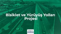 BİSİKLET VE YÜRÜYÜŞ YOLLARI PROJESİ