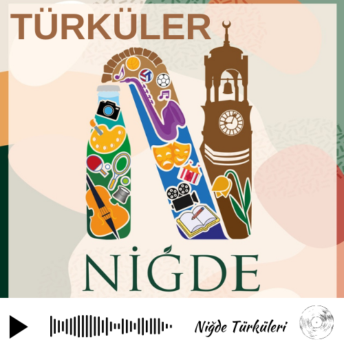 NİĞDE TÜRKÜLERİ